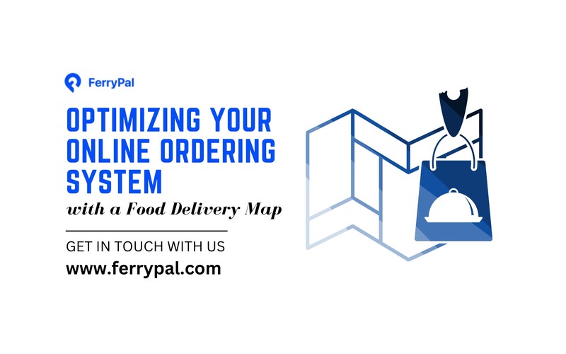 Food Delivery Map - FerryPal